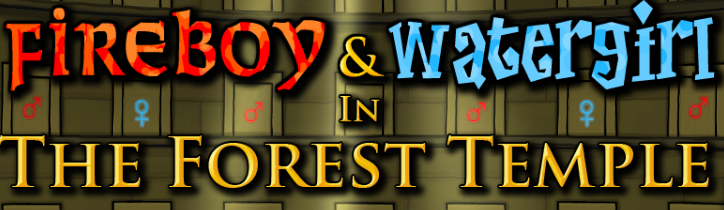 Fireboy and Watergirl Forest Temple